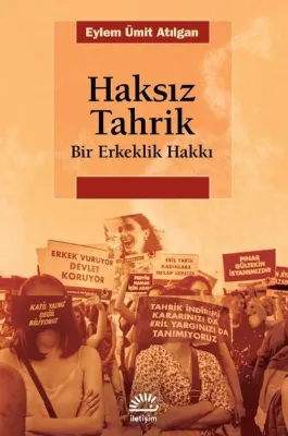Haksız Tahrik - Bir Erkeklik Hakkı