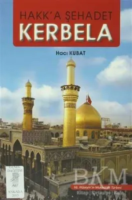 Hakk`a Şehadet Kerbela