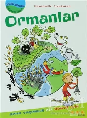 Gezegenimi Seviyorum - Ormanlar