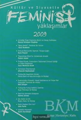 Kültür ve Siyasette Feminist Yaklaşımlar 2009