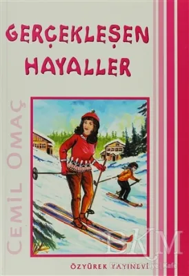 Gerçekleşen Hayaller