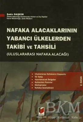 Nafaka Alacaklarının Yabancı Ülkelerden Takibi ve Tahsili