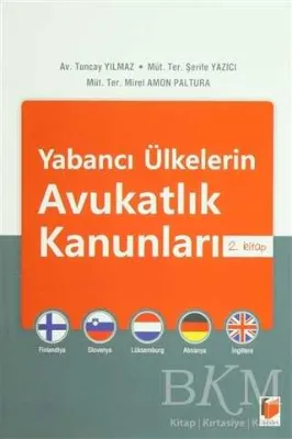 Yabancı Ülkelerin Avukatlık Kanunları: 2. Kitap