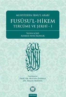 Fususu’l-Hikem Tercüme ve Şerhi 1