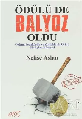 Ödülü de Balyoz Oldu