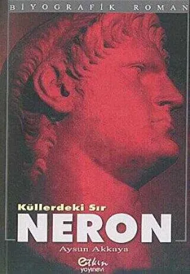 Küllerdeki Sır - Neron