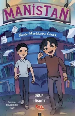Manistan - Maniler Memleketine Yolculuk