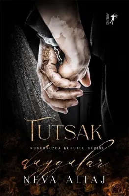 Tutsak Duygular - Kusursuzca Kusurlu Serisi