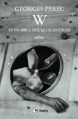 W - Ya Da Bir Çocukluk Hatırası
