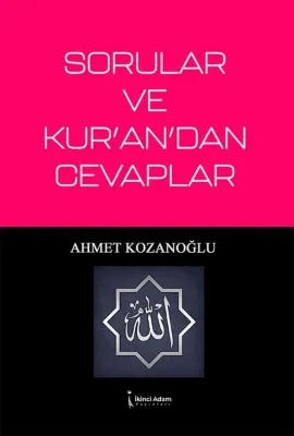 Sorular ve Kur'an'dan Cevaplar