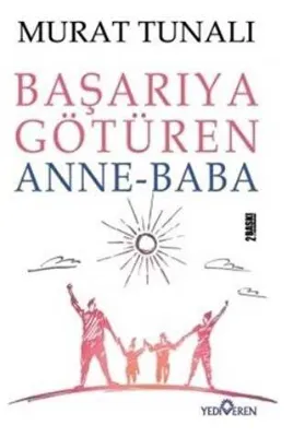 Başarıya Götüren Anne Baba