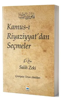 Kamus-ı Riyaziyyat'dan Seçmeler - Salih Zeki