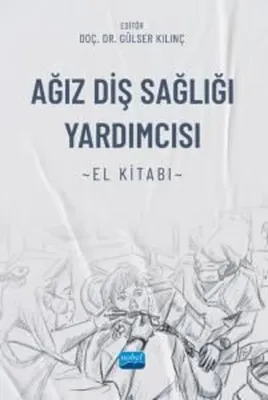 Ağız Diş Sağlığı Yardımcısı El Kitabı
