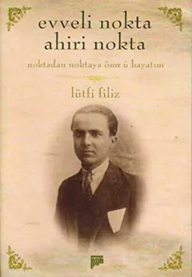 Evveli Nokta Ahiri Nokta