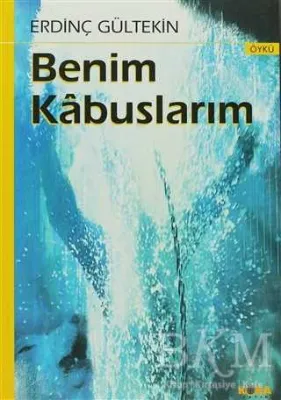 Benim Kabuslarım