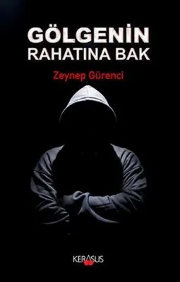 Gölgenin Rahatına Bak