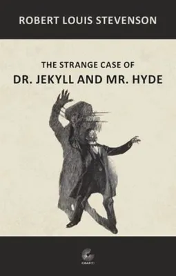 Strange Case of Dr. Jekyll and Mr. Hyde