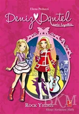 Deniz Dantel : Rock Yıldızı
