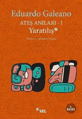 Ateş Anıları 1: Yaratılış