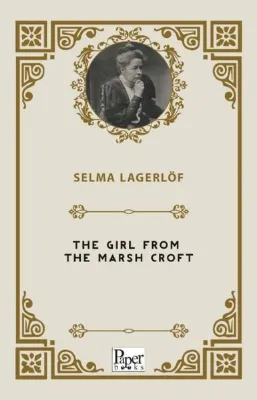 The Girl From The Marsh Croft