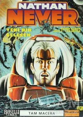 Nathan Never Büyük Albüm Sayı: 3 Yeni Bir Gelecek