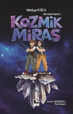 Teknoloji Serisi - 1 Kozmik Miras