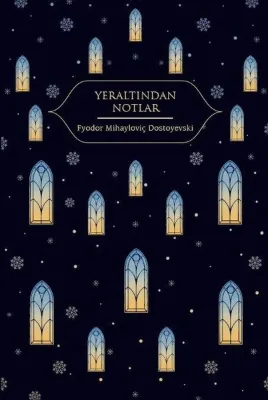 Yeraltından Notlar