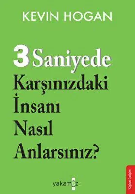 3 Saniyede Karşınızdaki İnsanı Nasıl Anlarsınız?