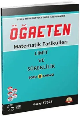 Öğreten Matematik Fasikülleri - Limit ve Süreklilik Soru Bankası