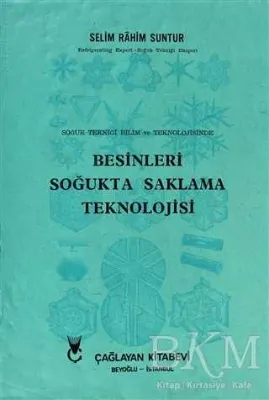 Besinleri Soğukta Saklama Teknolojisi