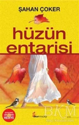 Hüzün Entarisi
