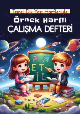 Örnek Harfli Çalışma Defteri - Temel Dik Yazı Harfleriyle