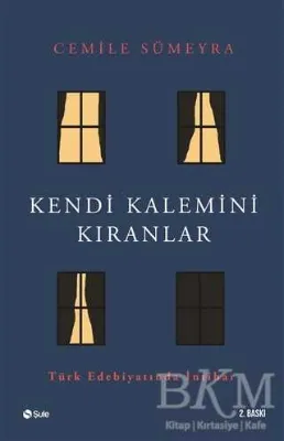 Kendi Kalemini Kıranlar