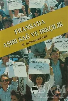 Fransa’da Aşırı Sağ ve Irkçılık