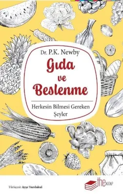Gıda ve Beslenme - Herkesin Bilmesi Gereken Şeyler