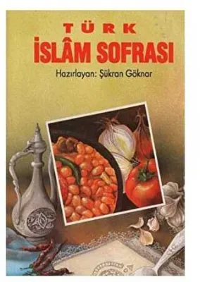Türk İslam Sofrası