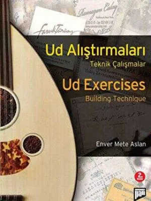 Ud Alıştırmaları - Teknik Çalışmalara-Ud Exercises: Building Technique