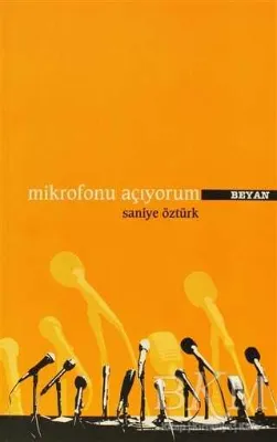 Mikrofonu Açıyorum