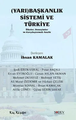 Yarı Başkanlık Sistemi ve Türkiye