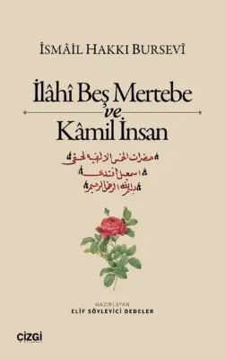 İlahi Beş Mertebe ve Kamil İnsan