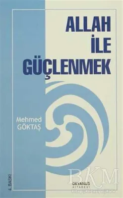 Allah İle Güçlenmek