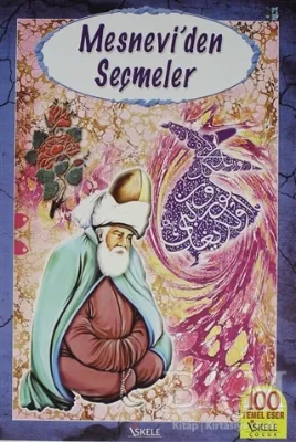 Mesnevi’den Seçmeler