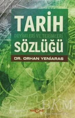 Tarih Deyimleri ve Terimleri Sözlüğü