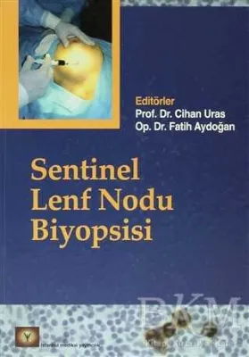 Sentinel Lenf Nodu Biyopsisi