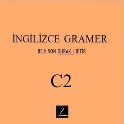 İngilizce Gramer C2 - Bej: Son Durak:Bitir