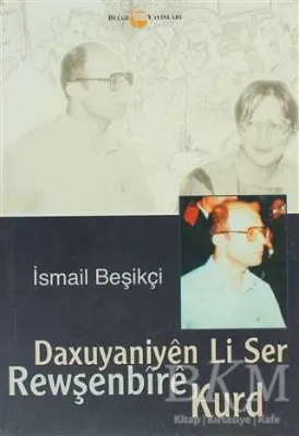 Daxuyaniyen Li Ser Rewşenbire Kurd
