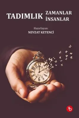 Tadımlık Zamanlar Tadımlık İnsanlar