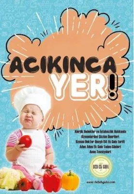 Acıkınca Yer!