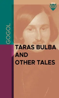 Taras Bulba and Other Tales
