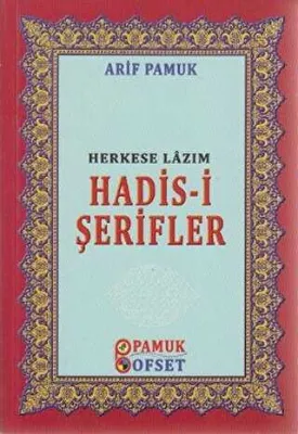 Herkese Lazım Hadis-i Şerifler Hadis-016